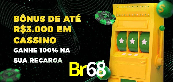 Br68 melhor bônus de depósito